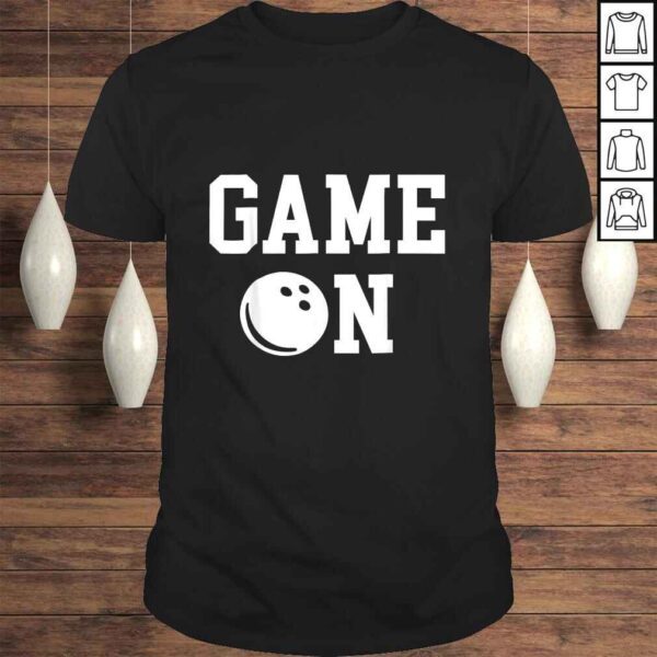 GAME ON Shirt Bowling Ball Strike, Spare Ten-pin Set Sport