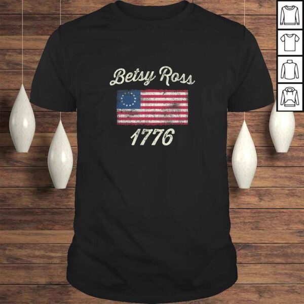 God Bless America Betsy Ross Flag 1776 Vintage Shirt