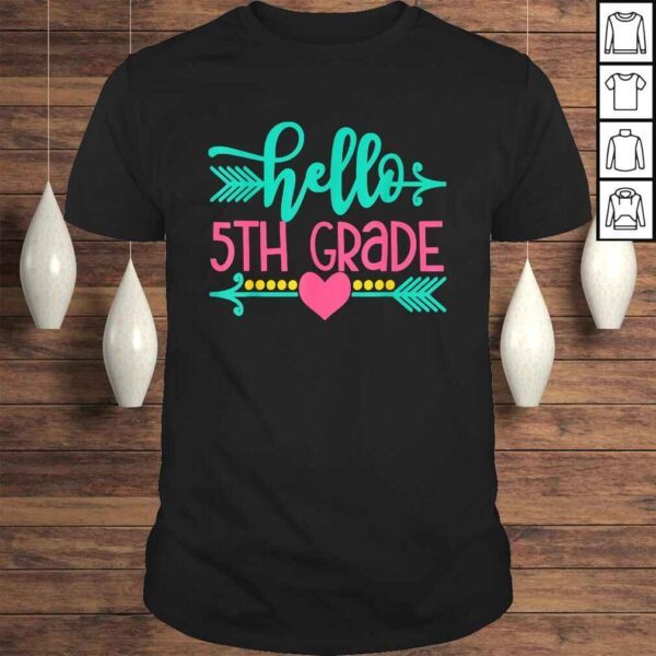 Hello 5th Grade Girls Back To School Gift Cute Heart Arrow TShirt