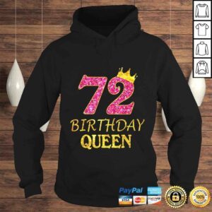 Hoodie 72 Years Old Birthday Queen Girl Shirt 72nd Birthday Pink Tee TShirt