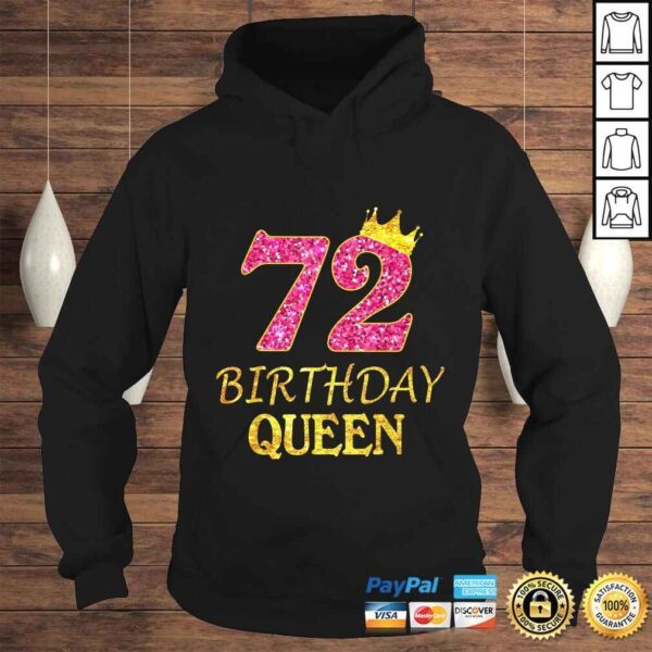 72 Years Old Birthday Queen Girl Shirt 72nd Birthday Pink Tee T-Shirt - Image 4