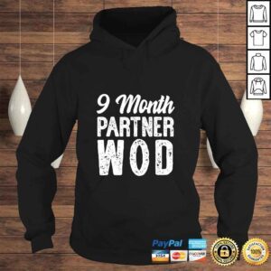 Hoodie 9 Month Partner WOD Workout Running Pregnancy Announcement Shirt