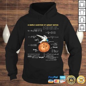 Hoodie A Simple Question Of Weight Ratios Funny Math Teacher Tee TShirt