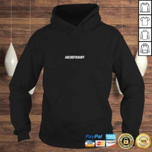 Hoodie ABCDEFU Fuck Off Funny Sarcastic Pullover Hoodie