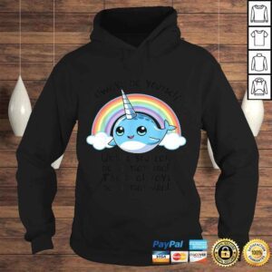 Hoodie Always Be A Narwhal Unicorn Shirt Girls Kids Women Rainbow