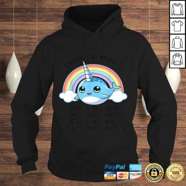 Always Be A Narwhal Unicorn Shirt Girls Kids Women Rainbow - Image 4