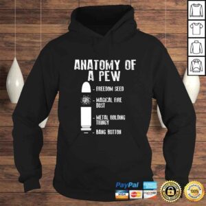 Hoodie Anatomy Of A Pew Shirt Funny Weapon Gun BulletProof Gift