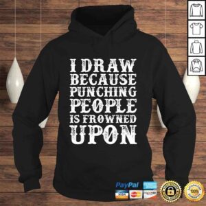 Hoodie Artist Sketcher Drawing for Women Men and Kids Tee TShirt