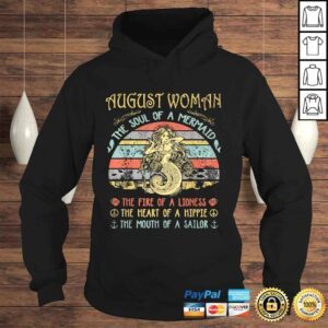 Hoodie August Woman The Soul Of A Mermaid Vintage Birthday Shirt