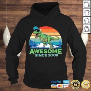 Hoodie Awesome Since 2008 Boy Girl 12 Years Old Dinosaur TRex Tee TShirt