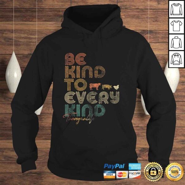 Be Kind To Every Kind Shirt. Retro, 70's Vegan Life Tee Shirt - Image 4