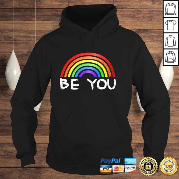 Be You Lgbt Rainbow Gay Pride Rainbow Flag Lesbian Pullover Hoodie - Image 4