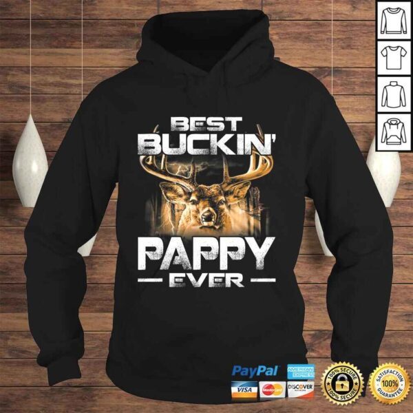 Best Buckin' Pappy Ever Shirt Deer Hunting Bucking Father TShirt - Image 4