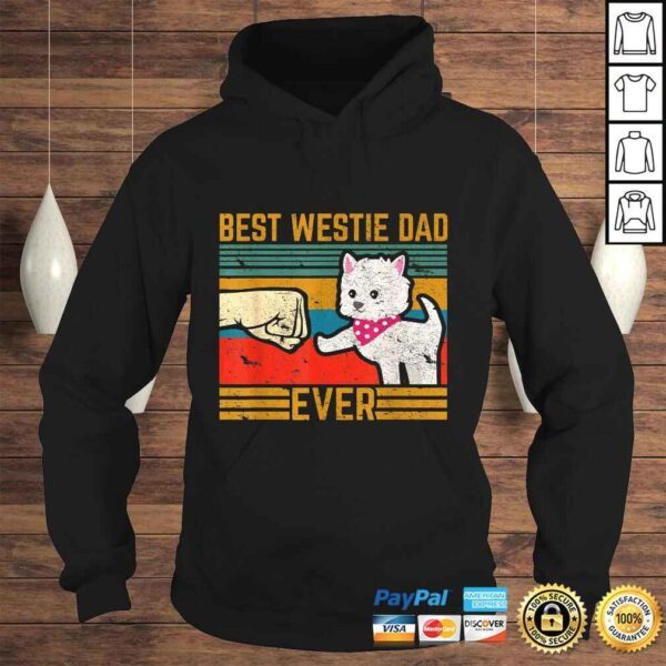 Best West Highland Westie Dad Ever Owner Lover Dog Tee T-Shirt - Image 4