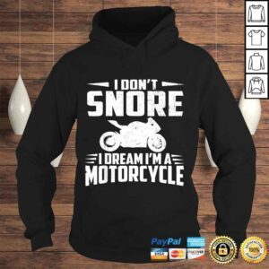 Hoodie Biker Shirts For Men Women I DREAM IM A MOTORCYCLE Gifts