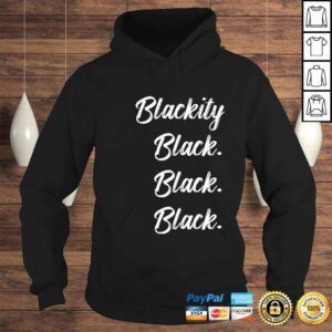 Hoodie Blackity black black black statement black history VNeck TShirt