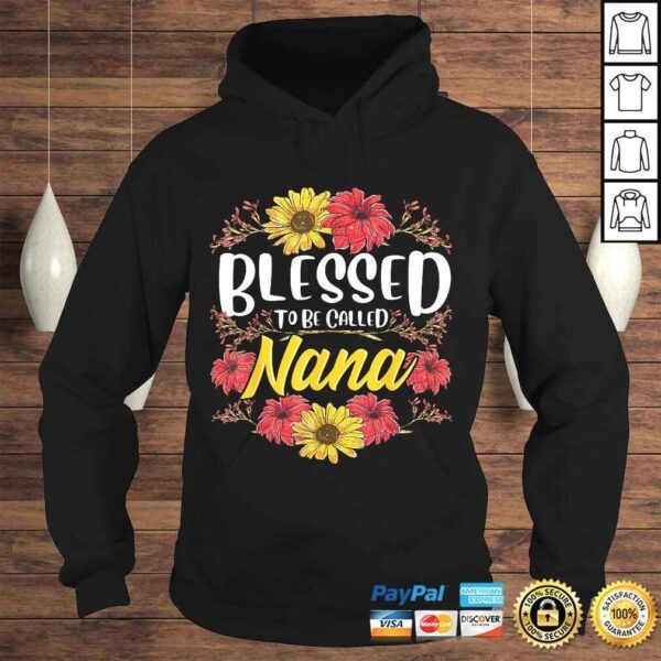 Blessed To Be Called Nana Shirt Cute Floral Mother's Day TShirt - Image 4