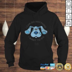 Hoodie Blues Clues I Can Do Anything I Want To Do VNeck TShirt