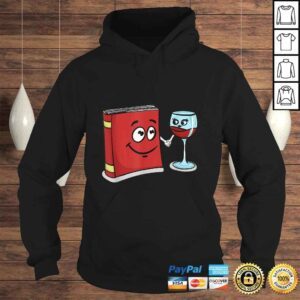 Hoodie Book and Wine Best Friend Lover Gifts for Women Librarian Gift Top