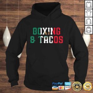 Hoodie Boxing and Tacos Funny Mexico Shirt