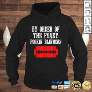 Hoodie By Order Of The Peaky Fookin Blinders