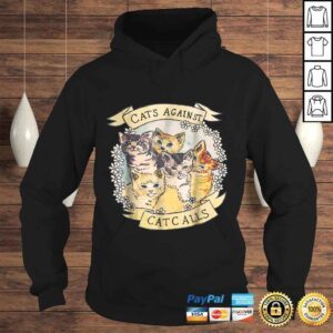 Hoodie Cats Against Catcalls Feminist ActivisShirt Feminism 1