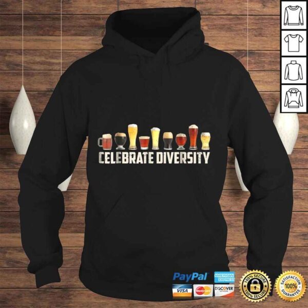 Celebrate Diversity Funny Shirt for Drinkers - Image 4