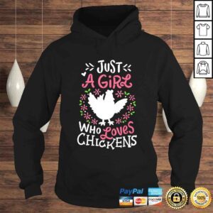 Hoodie Chicken Dress Gift Cute Just a Girl Who Loves Tee Shirt