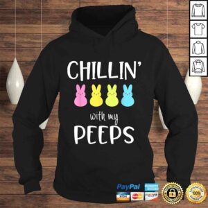 Hoodie Chillin With My Peeps Marshmallows Lovers Happy Easter Shirt