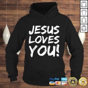 Hoodie Christian Evangelism Gift for Men Jesus Loves You TShirt