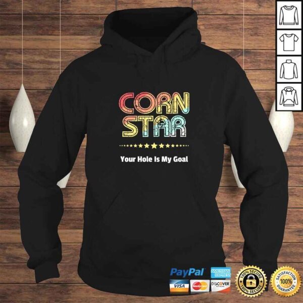 Cornhole Team Shirts Corn Star Your Hole Is My Goal Gift Top - Image 4