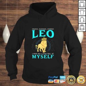 Hoodie Creative Passionate Generous Leo Astrology Zodiac Tshirt