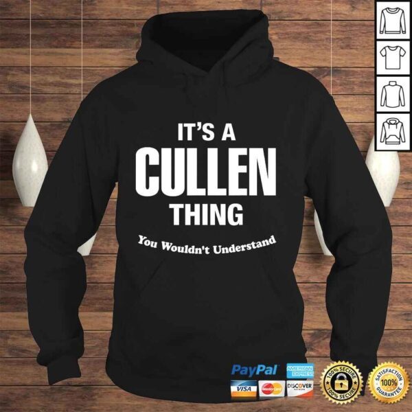 Cullen Thing Name Family Reunion Funny Tee Shirt - Image 4