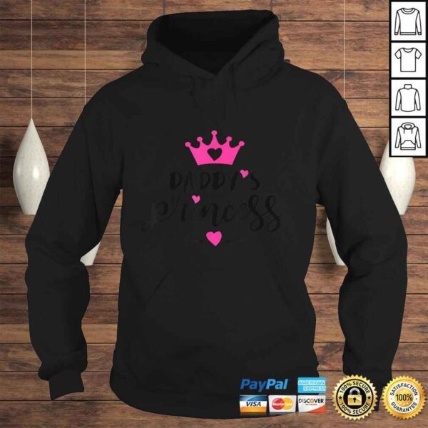 Cute Daddys Princess Funny Shirts - Image 4