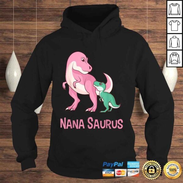 Cute Nana Saurus Nanasaurus Dinosaur Gift for Grandmother Shirt - Image 4