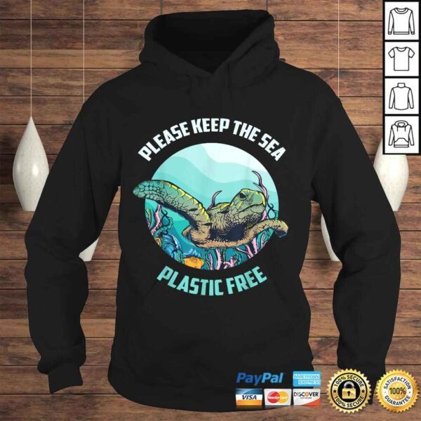 Cute Please Keep The Sea Plastic Free Shirt Environment Gift - Image 4