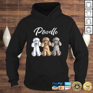 Hoodie Cute Poodle Shirt I Caniche Puppy Dogs Gift Tee Women Girl