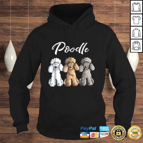 Cute Poodle Shirt I Caniche Puppy Dogs Gift Tee Women Girl - Image 4