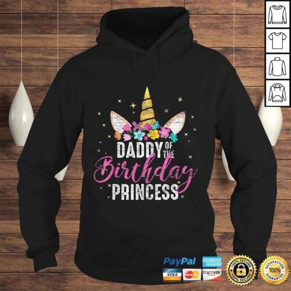 Daddy Of The Birthday Princess Father Gift Unicorn Birthday Shirt - Image 4