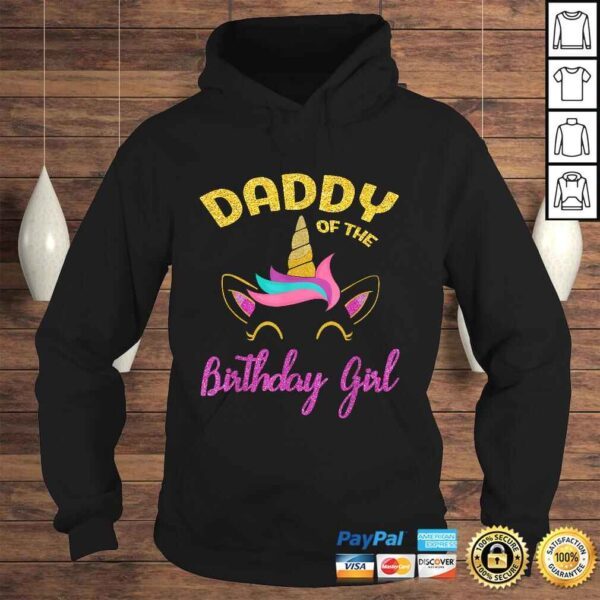 Daddy of the Unicorn Birthday Girl Shirt Matching T-shirt - Image 4