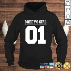 Hoodie Daddys Girl 01 Fathers Day Gift Idea Daddy Daughter Matching TShirt