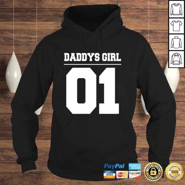 Daddys Girl 01 Fathers Day Gift Idea Daddy Daughter Matching TShirt - Image 4