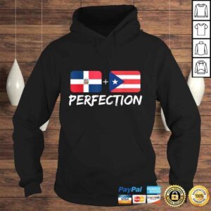 Hoodie Dominican Plus Puerto Rican Perfection Mix TShirt Gift