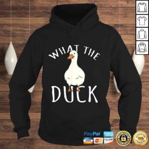 Hoodie Duck Shirt What The Duck Gift TShirt