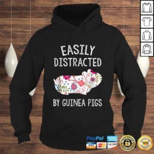 Hoodie Easily Distracted By Guinea Pigs Shirt Piggie Lover Gifts