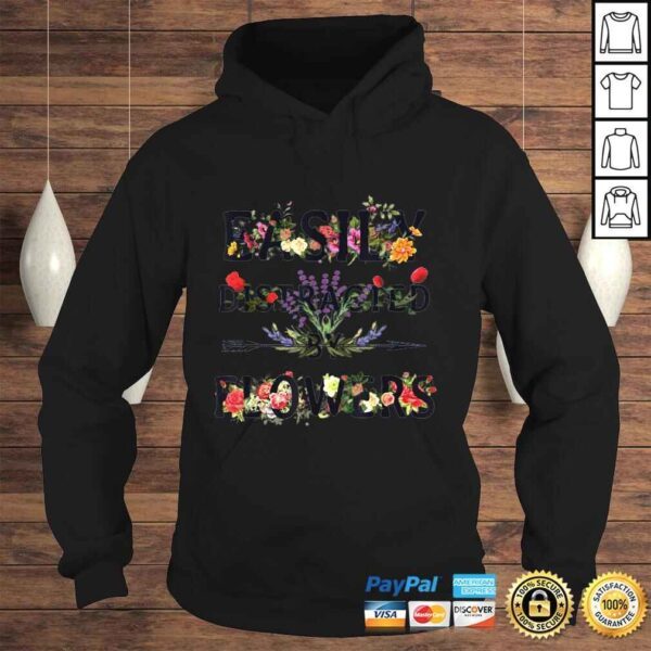 Easily Distracted by Flowers Gardening Lover TShirt - Image 4