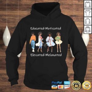 Hoodie Educated Motivated Black Queen Melanin African American TShirt Gift