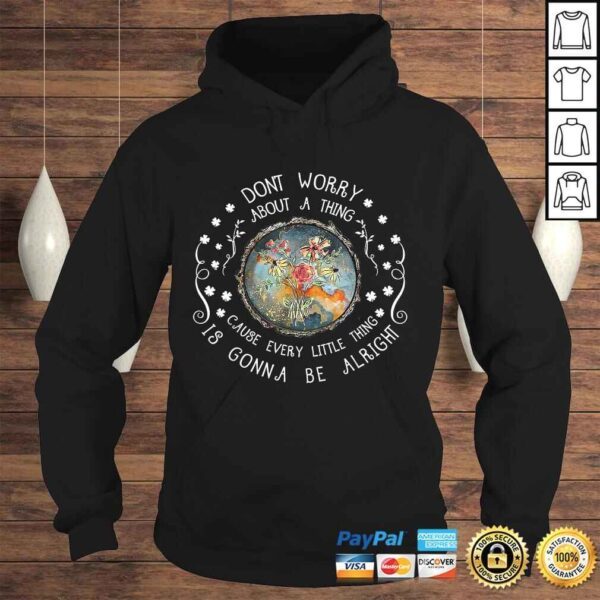 Every Little Thing Is Gonna Be Alright Hippie TShirt - Image 4