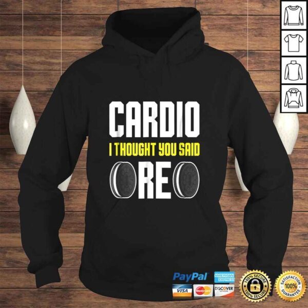 FUNNY CARDIO Shirt Food Oreo Fitness Gym Gift - Image 4