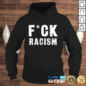 Hoodie Fck Racism Shirt